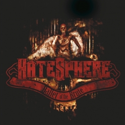 Hatesphere - Ballet Of The Brute